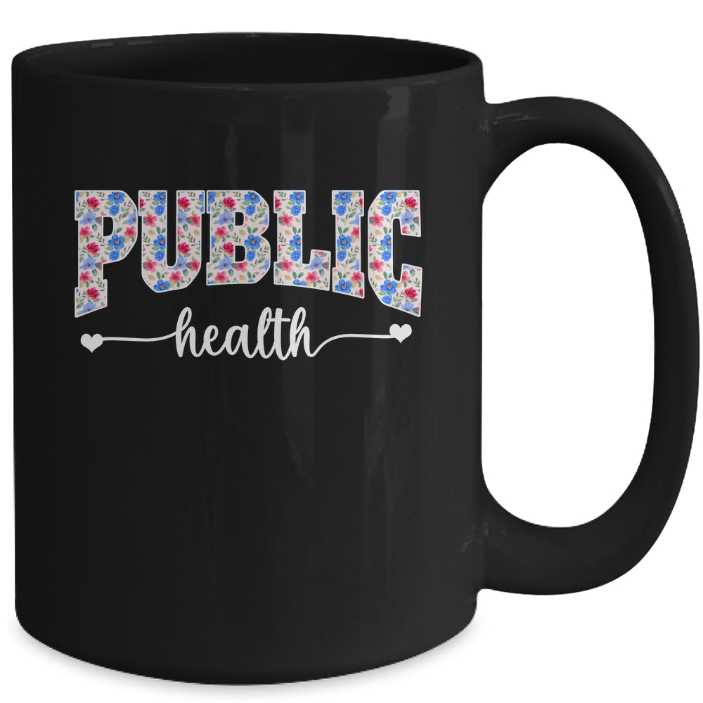 Public Health For Women Nurse Floral Nursing Women Graphic Mug | siriusteestore