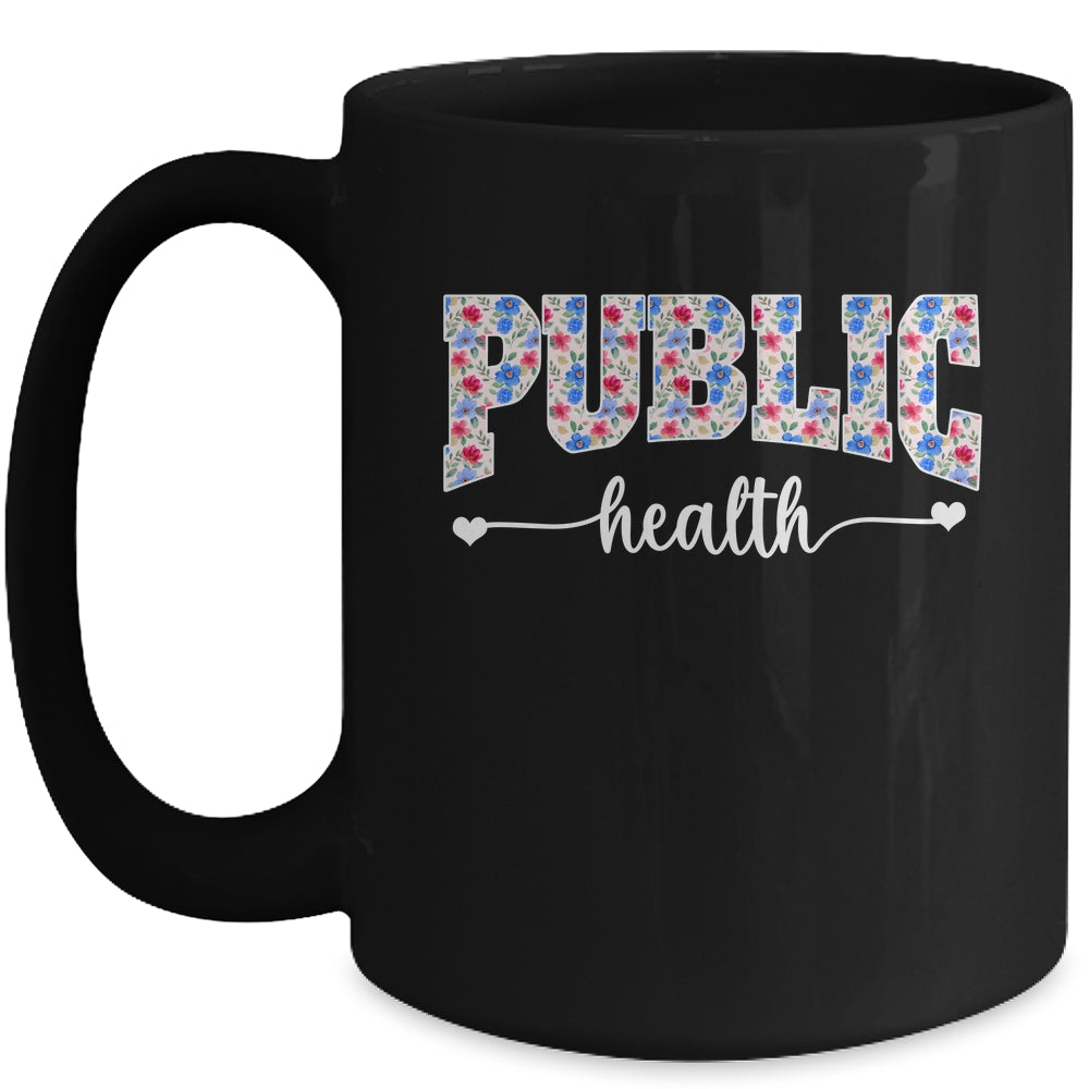 Public Health For Women Nurse Floral Nursing Women Graphic Mug | siriusteestore