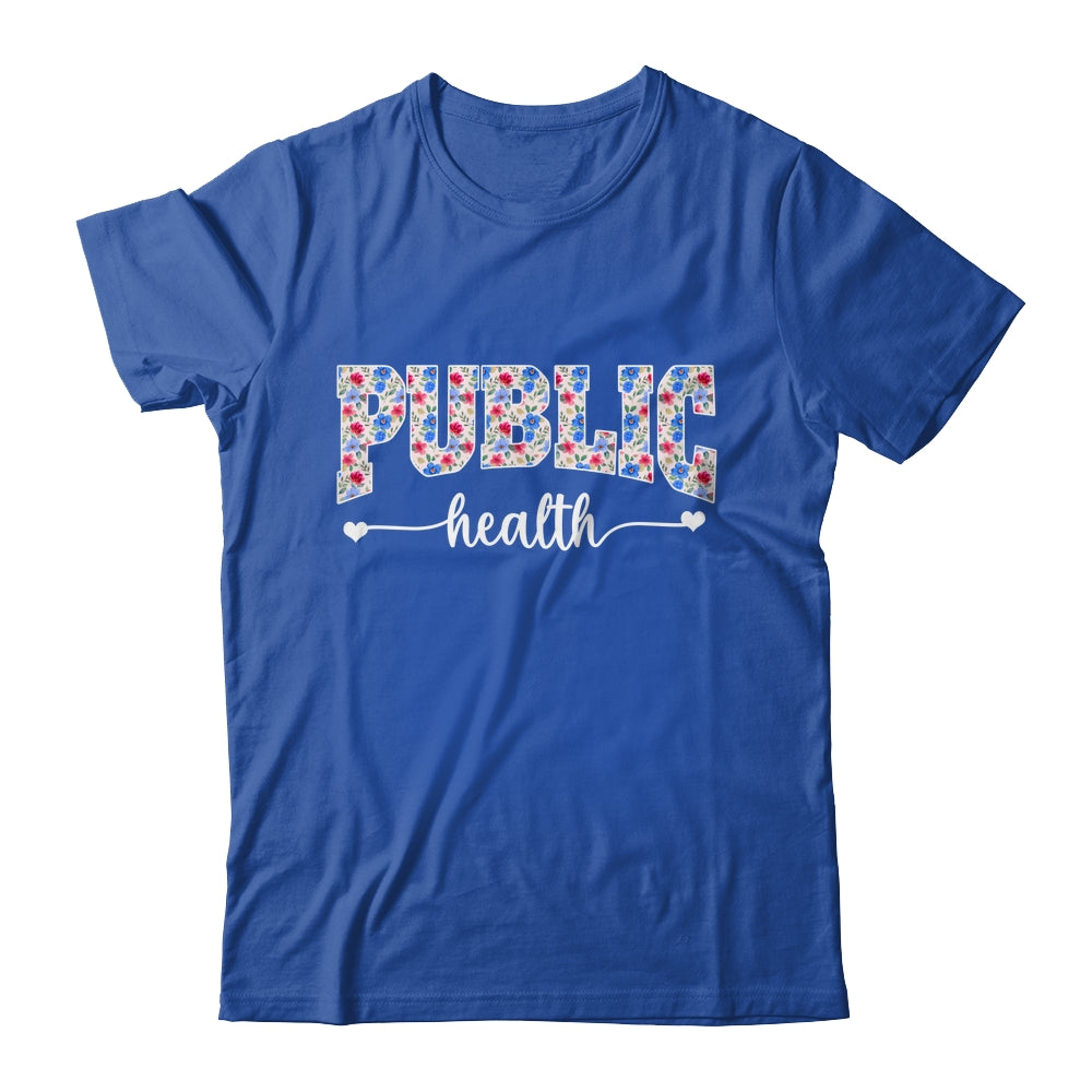Public Health For Women Nurse Floral Nursing Women Graphic Shirt & Tank Top | siriusteestore