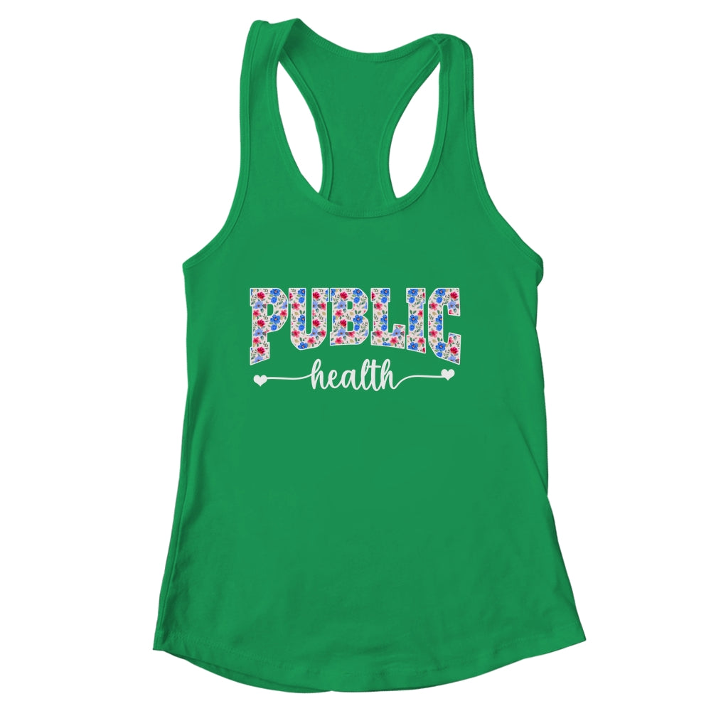 Public Health For Women Nurse Floral Nursing Women Graphic Shirt & Tank Top | siriusteestore