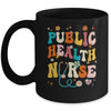 Public Health Nurse Heart For Nurse Job Groovy For Women Mug | siriusteestore