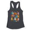 Public Health Nurse Heart For Nurse Job Groovy For Women Shirt & Tank Top | siriusteestore
