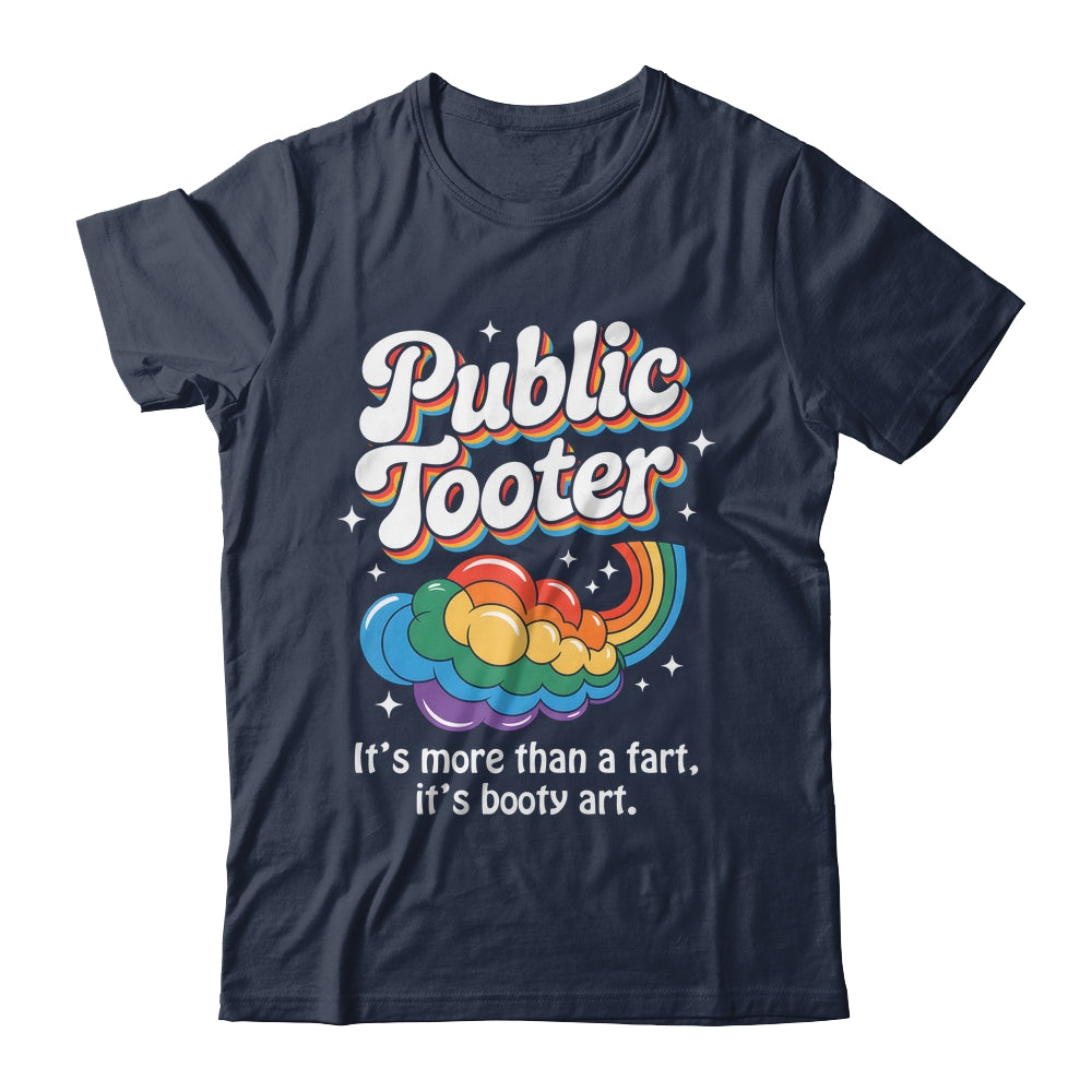 Public Tooter Embarrassing Funny Inappropriate Humor Meme Shirt & Hoodie | siriusteestore