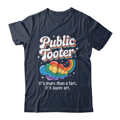 Public Tooter Embarrassing Funny Inappropriate Humor Meme Shirt & Hoodie | siriusteestore