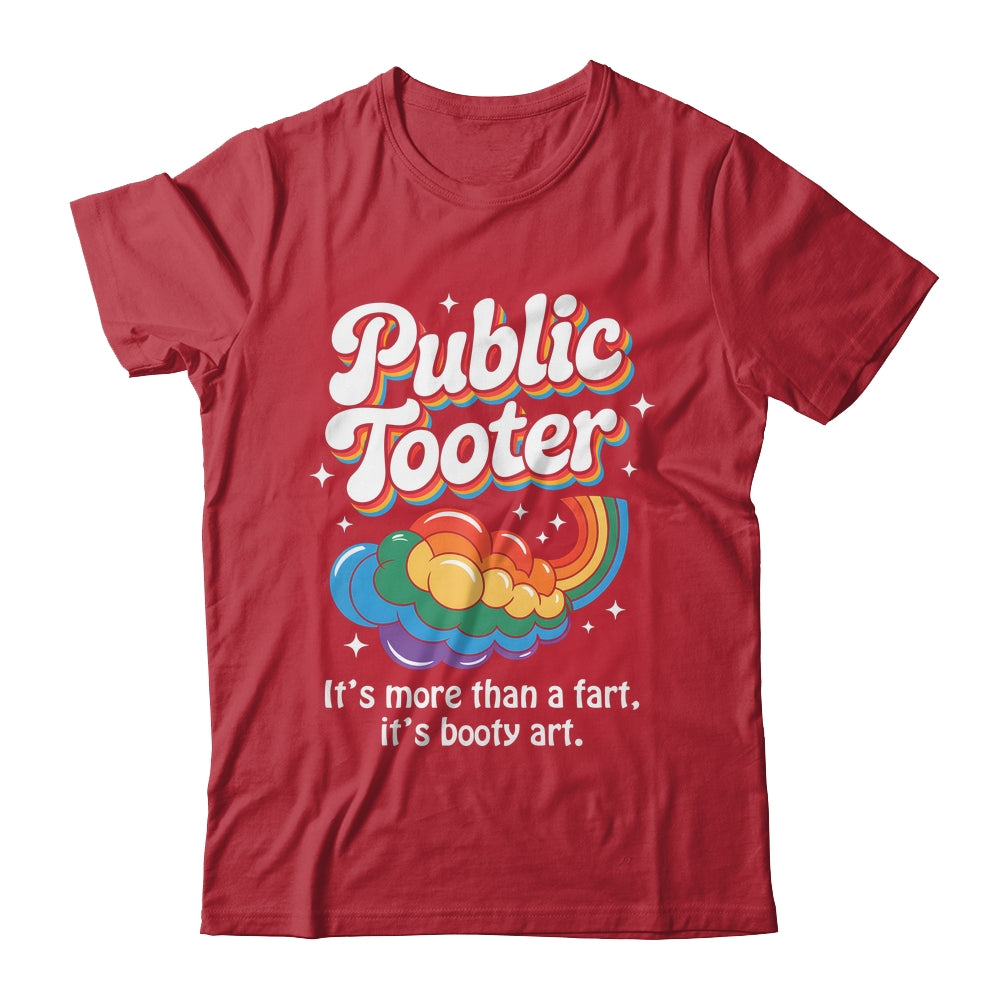 Public Tooter Embarrassing Funny Inappropriate Humor Meme Shirt & Hoodie | siriusteestore