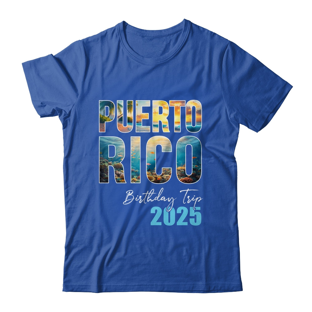 Puerto Rico Birthday Trip 2025 Vacation Party Crew Cruise Shirt & Tank Top | siriusteestore