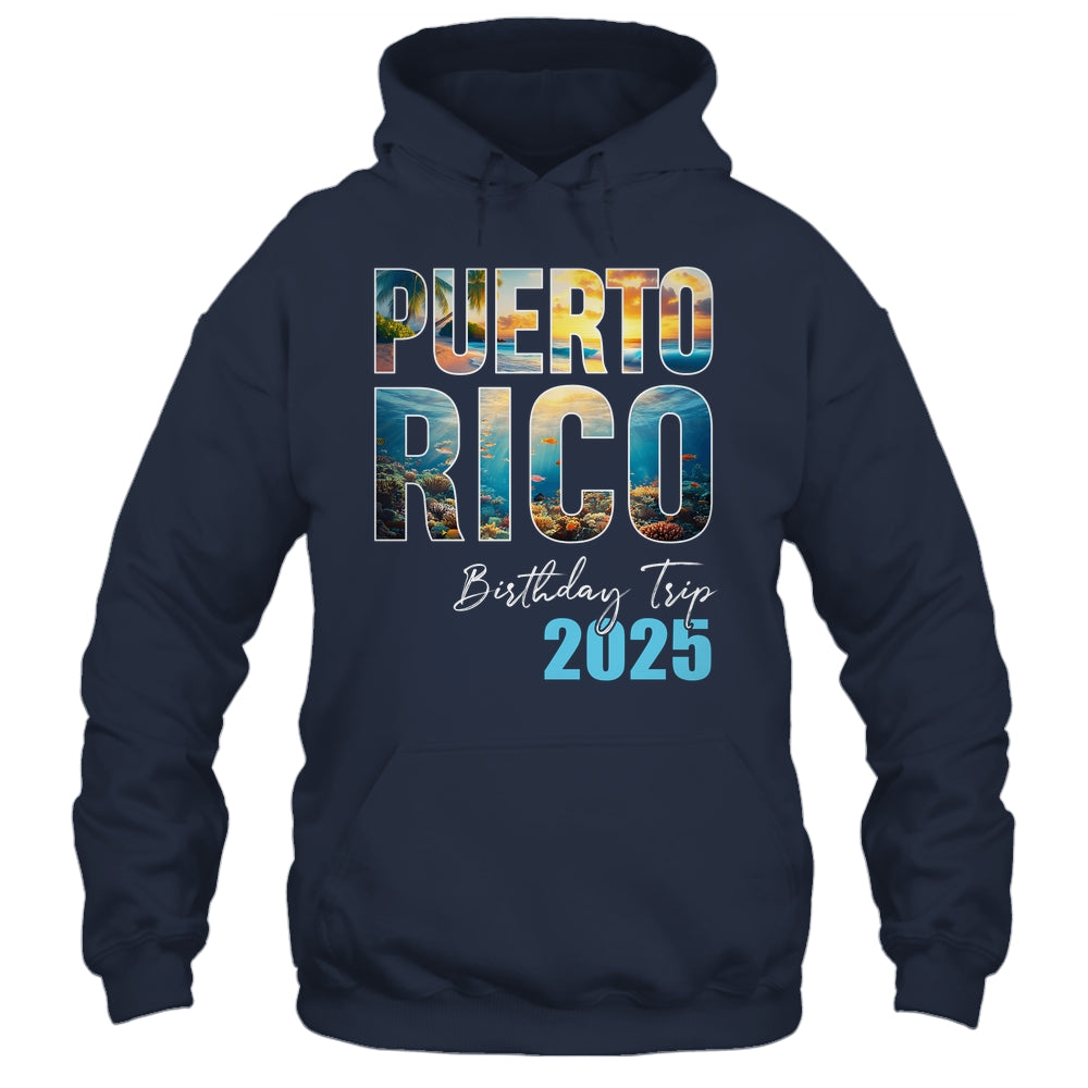 Puerto Rico Birthday Trip 2025 Vacation Party Crew Cruise Shirt & Tank Top | siriusteestore