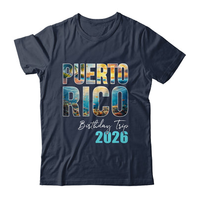 Puerto Rico Birthday Trip 2026 Vacation Party Crew Cruise Shirt & Tank Top | siriusteestore