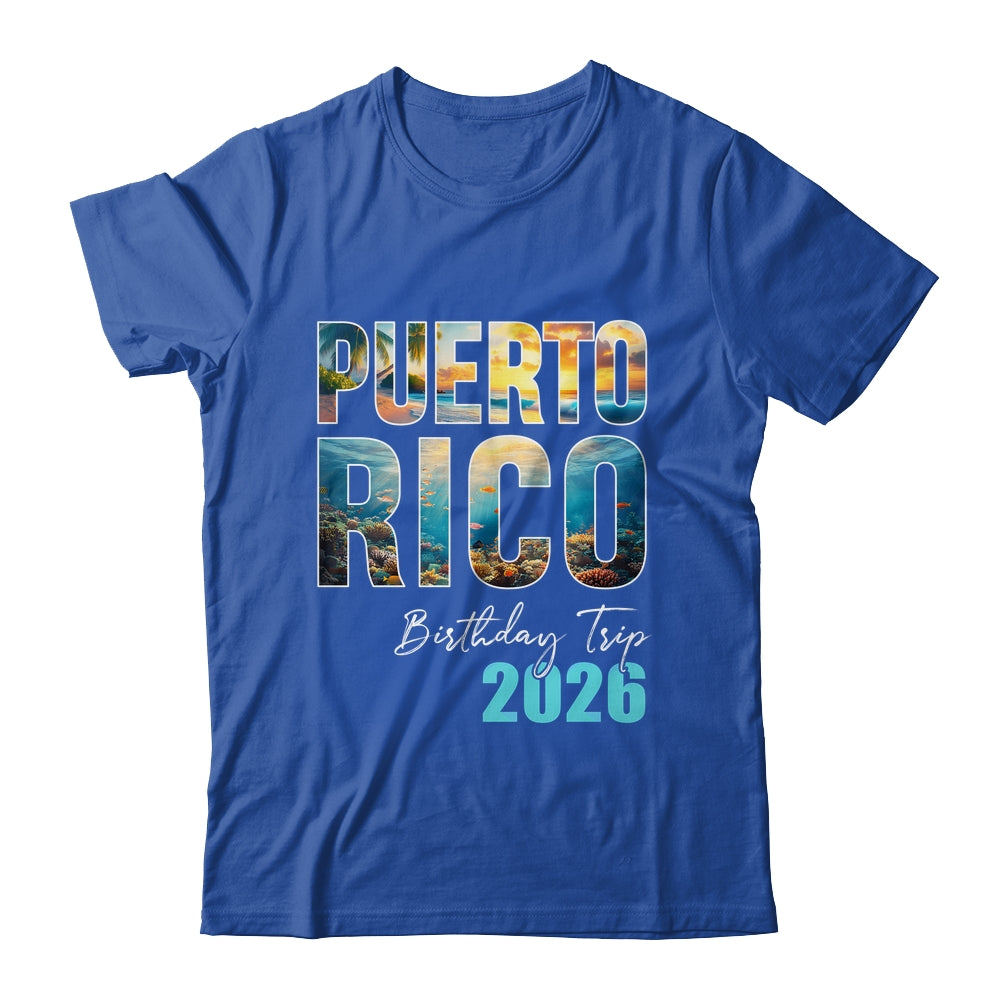 Puerto Rico Birthday Trip 2026 Vacation Party Crew Cruise Shirt & Tank Top | siriusteestore