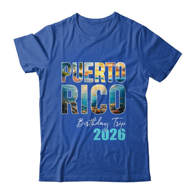 Puerto Rico Birthday Trip 2026 Vacation Party Crew Cruise Shirt & Tank Top | siriusteestore