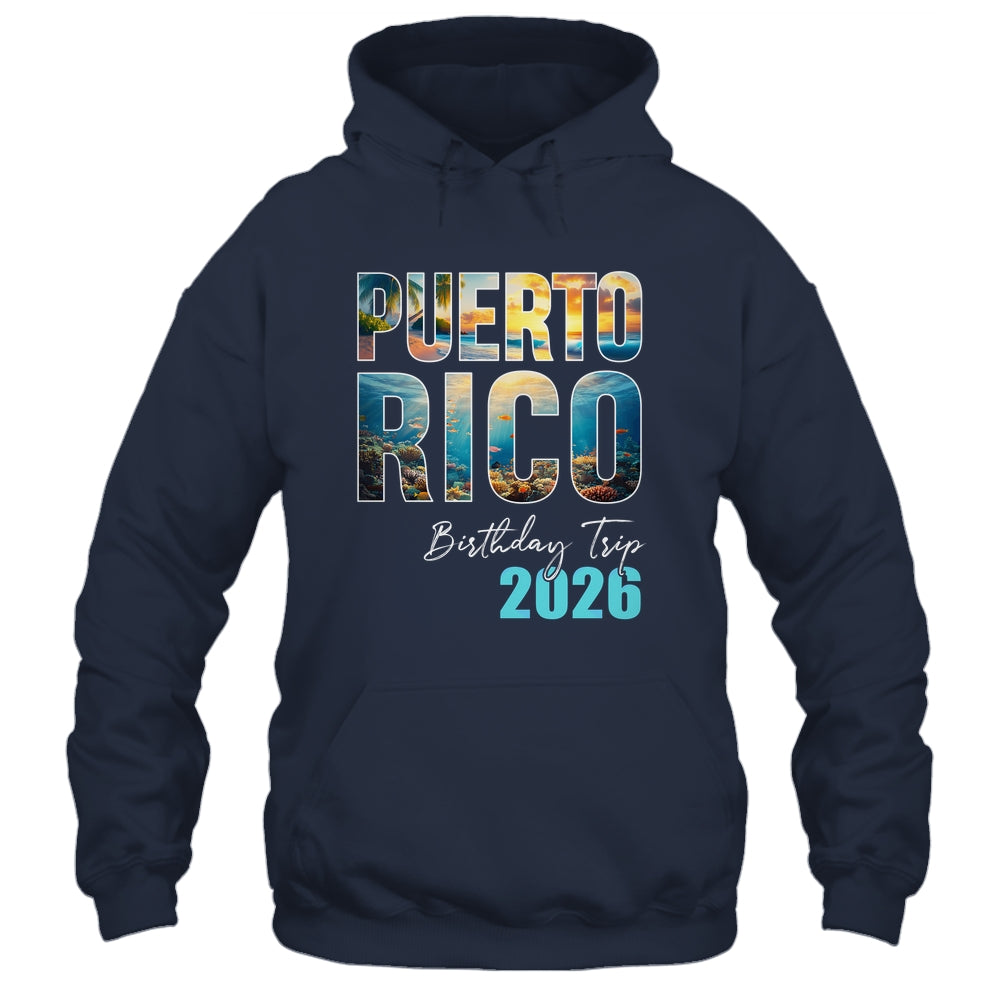Puerto Rico Birthday Trip 2026 Vacation Party Crew Cruise Shirt & Tank Top | siriusteestore