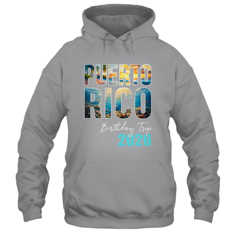 Puerto Rico Birthday Trip 2026 Vacation Party Crew Cruise Shirt & Tank Top | siriusteestore