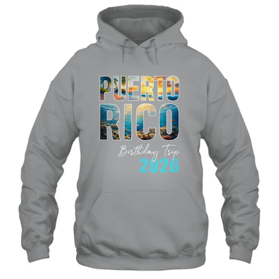 Puerto Rico Birthday Trip 2026 Vacation Party Crew Cruise Shirt & Tank Top | siriusteestore