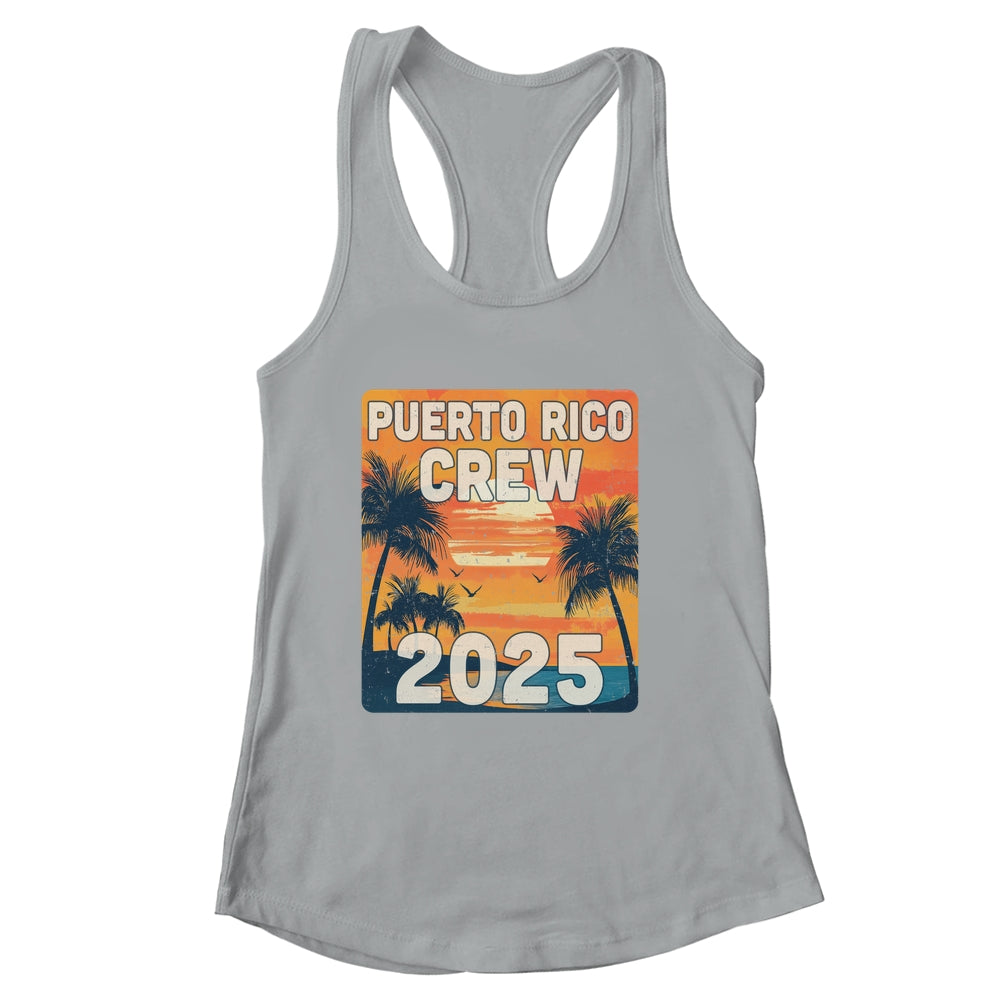 Puerto Rico Crew 2025 Vacation Matching Group Travelers Trip Shirt & Tank Top | siriusteestore