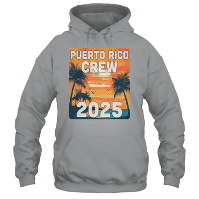 Puerto Rico Crew 2025 Vacation Matching Group Travelers Trip Shirt & Tank Top | siriusteestore