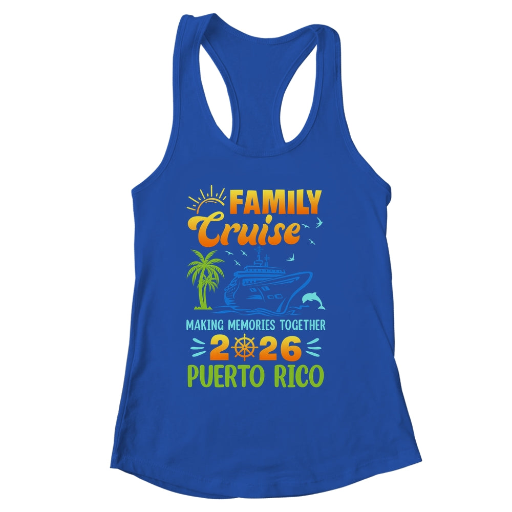 Puerto Rico Cruise 2026 Family Friends Group Vacation Matching Shirt & Tank Top | siriusteestore