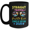 Puerto Rico Family Vacay Vacation 2025 Straight Trippin Mug | siriusteestore