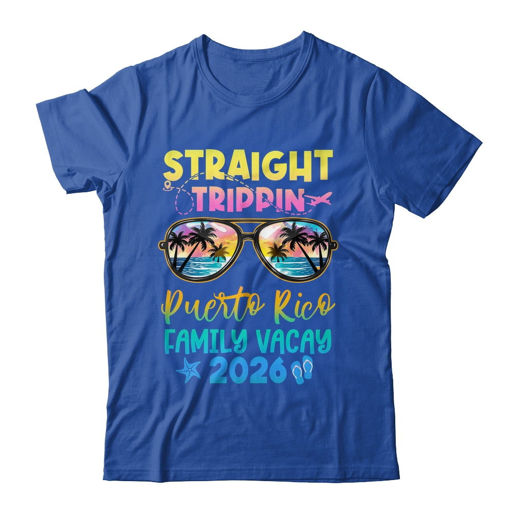 Puerto Rico Family Vacay Vacation 2026 Straight Trippin Shirt & Tank Top | siriusteestore
