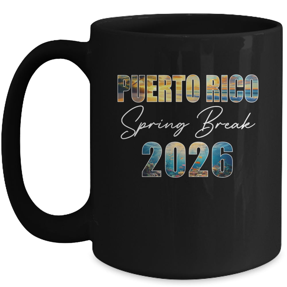 Puerto Rico Spring Break 2026 Summer Vacation Beach Mug | siriusteestore