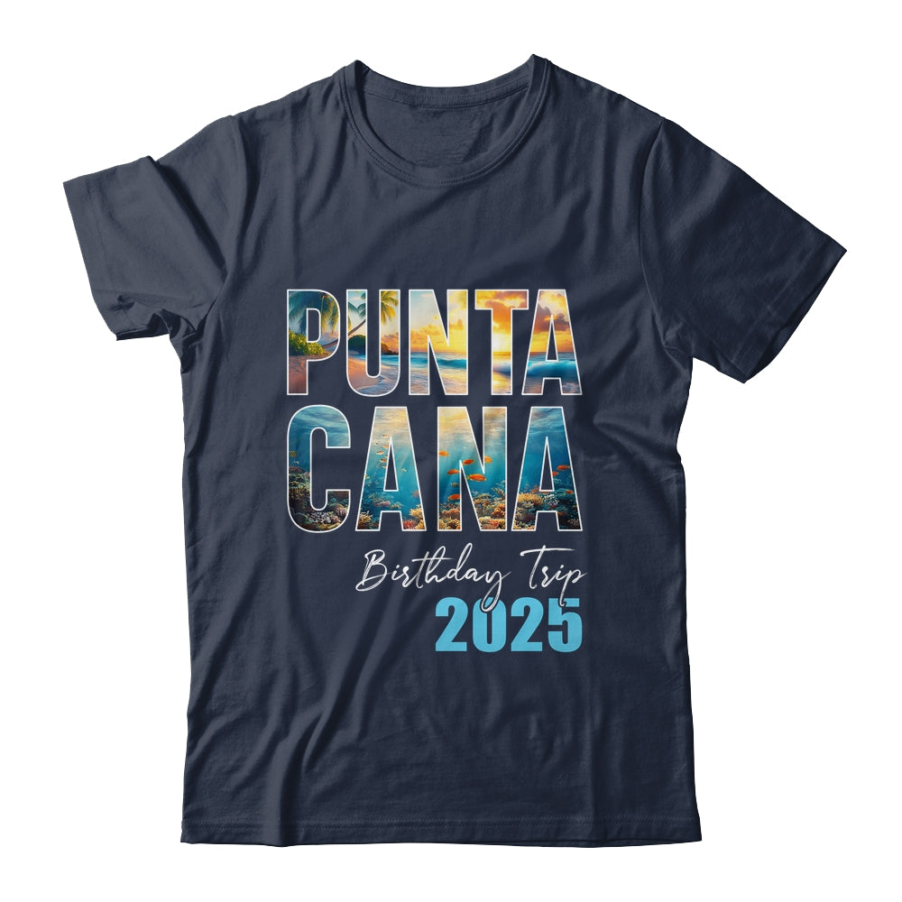 Punta Cana Birthday Trip 2025 Vacation Party Crew Cruise Shirt & Tank Top | siriusteestore