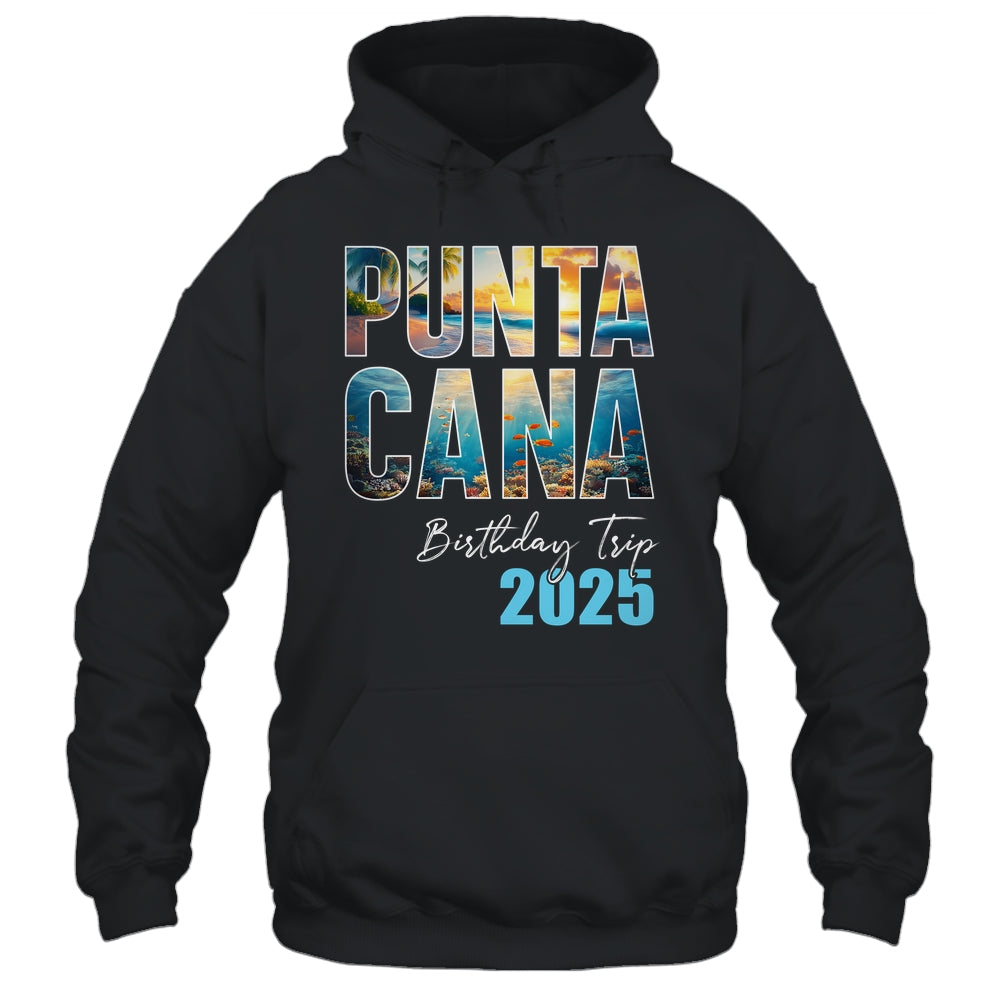 Punta Cana Birthday Trip 2025 Vacation Party Crew Cruise Shirt & Tank Top | siriusteestore