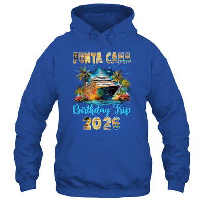 Punta Cana Birthday Trip 2026 Birthday Cruise Party Vacation Shirt & Tank Top | siriusteestore