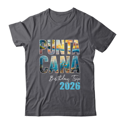 Punta Cana Birthday Trip 2026 Vacation Party Crew Cruise Shirt & Tank Top | siriusteestore