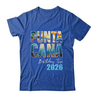 Punta Cana Birthday Trip 2026 Vacation Party Crew Cruise Shirt & Tank Top | siriusteestore