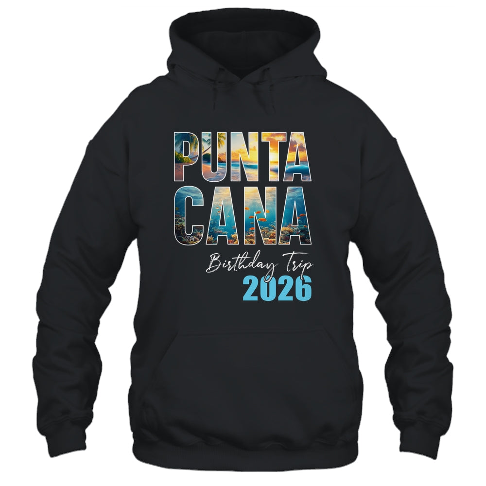 Punta Cana Birthday Trip 2026 Vacation Party Crew Cruise Shirt & Tank Top | siriusteestore