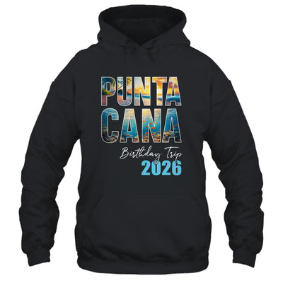 Punta Cana Birthday Trip 2026 Vacation Party Crew Cruise Shirt & Tank Top | siriusteestore