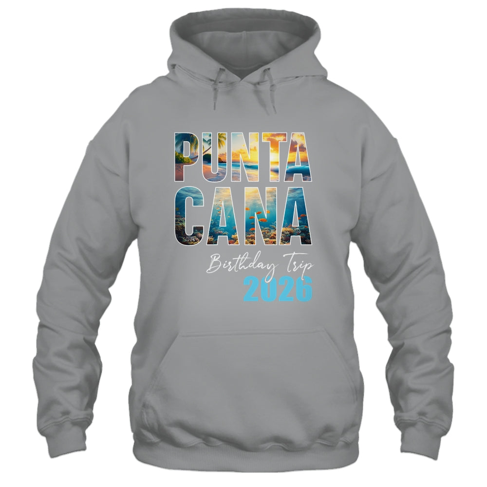 Punta Cana Birthday Trip 2026 Vacation Party Crew Cruise Shirt & Tank Top | siriusteestore