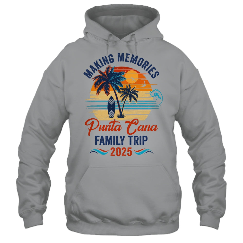 Punta Cana Family Vacation 2025 Making Memories Together Trip Shirt & Tank Top | siriusteestore