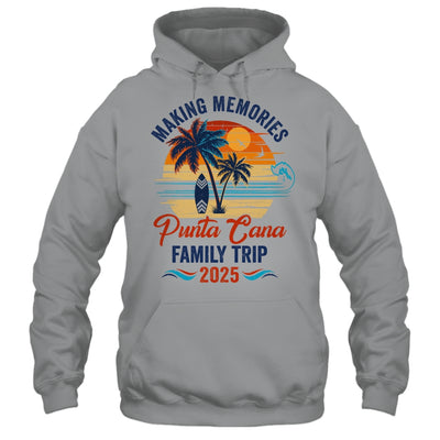 Punta Cana Family Vacation 2025 Making Memories Together Trip Shirt & Tank Top | siriusteestore