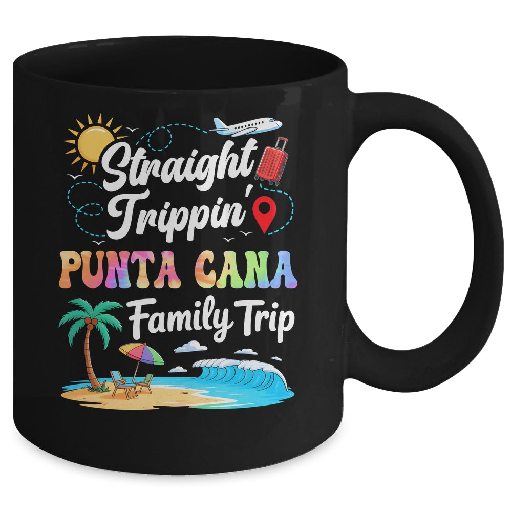 Punta Cana Family Vacation 2025 Straight Trippin Trip Mug | siriusteestore