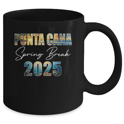 Punta Cana Spring Break 2025 Summer Vacation Beach Mug | siriusteestore