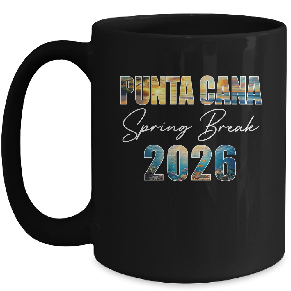 Punta Cana Spring Break 2026 Summer Vacation Beach Mug | siriusteestore