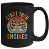Racing Season Car Racing Fans Men Women Start Your Engines Mug | siriusteestore