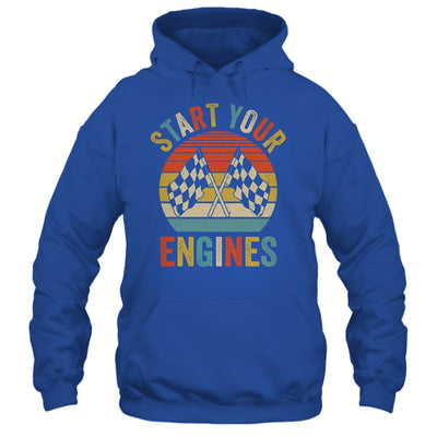 Racing Season Car Racing Fans Men Women Start Your Engines Shirt & Tank Top | siriusteestore