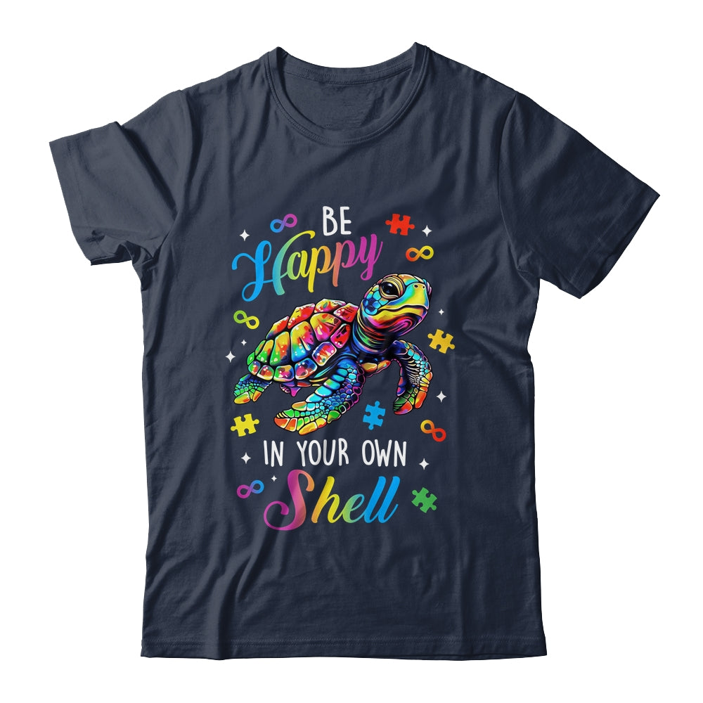 Rainbow Turtle Be Happy In Your Own Shell Autism Awareness Shirt & Hoodie | siriusteestore
