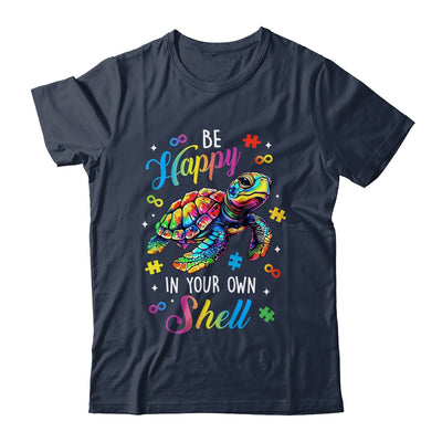 Rainbow Turtle Be Happy In Your Own Shell Autism Awareness Shirt & Hoodie | siriusteestore