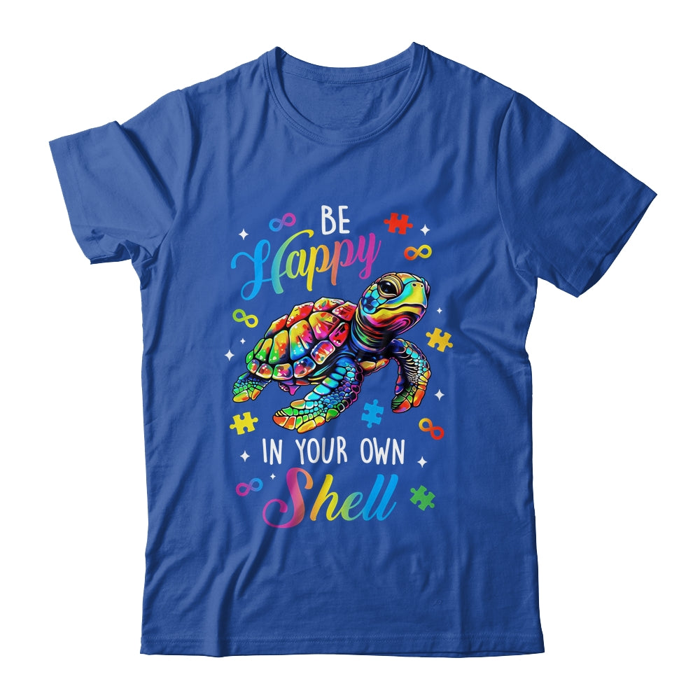 Rainbow Turtle Be Happy In Your Own Shell Autism Awareness Shirt & Hoodie | siriusteestore