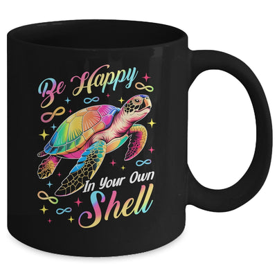 Rainbow Turtle Be Happy In Your Own Shell Autism Boys Girls Mug | siriusteestore