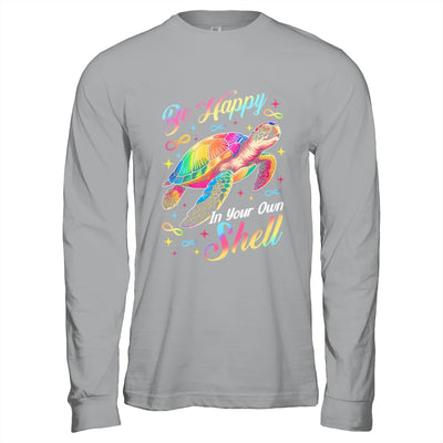 Rainbow Turtle Be Happy In Your Own Shell Autism Boys Girls Shirt & Hoodie | siriusteestore