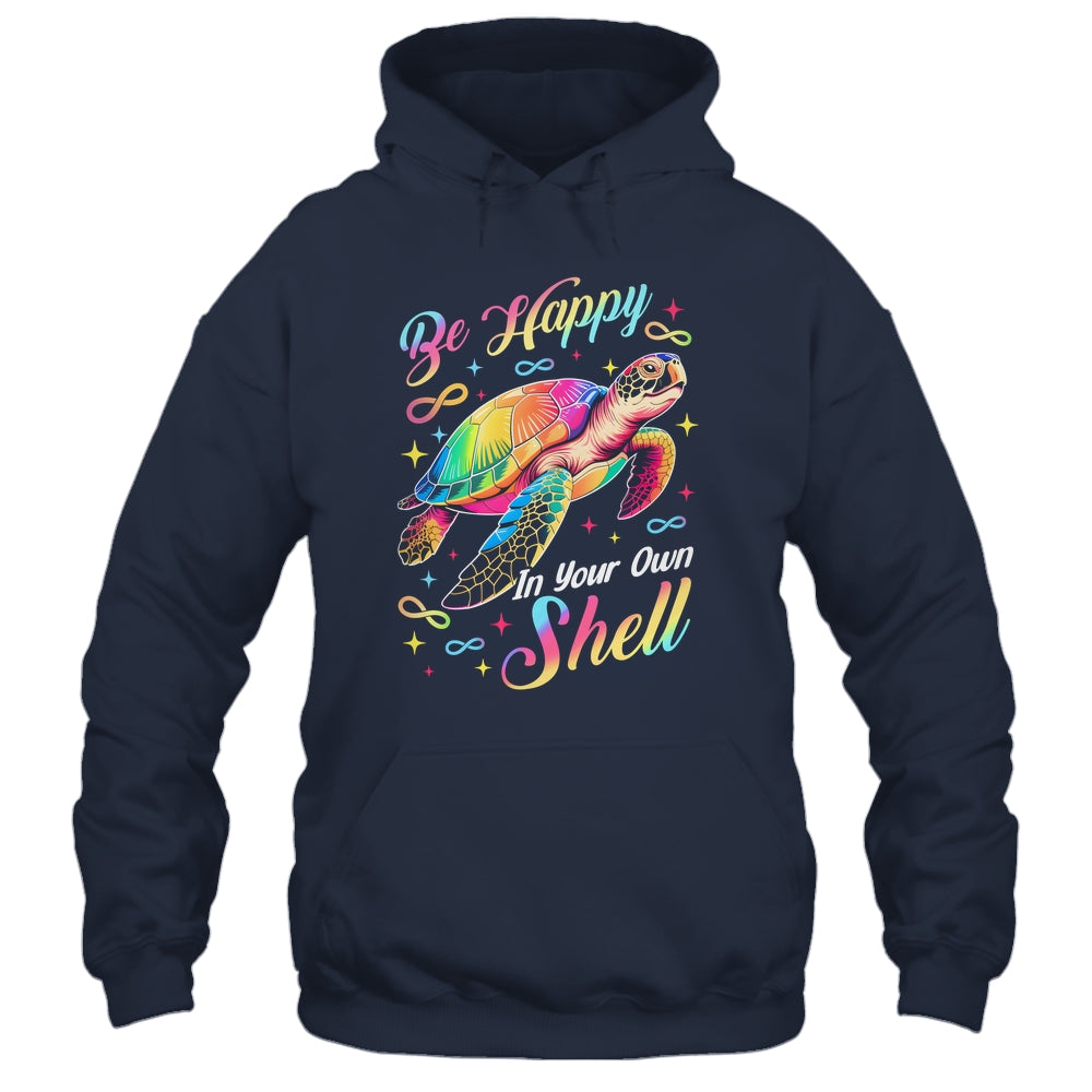 Rainbow Turtle Be Happy In Your Own Shell Autism Boys Girls Shirt & Hoodie | siriusteestore