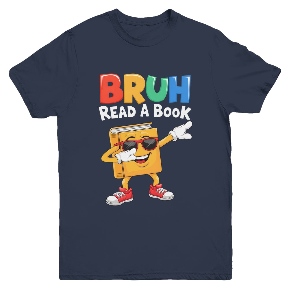Read A Book BRUH Funny Dabbing Book Teacher Students Reading Youth Shirt | siriusteestore