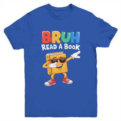 Read A Book BRUH Funny Dabbing Book Teacher Students Reading Youth Shirt | siriusteestore