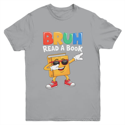 Read A Book BRUH Funny Dabbing Book Teacher Students Reading Youth Shirt | siriusteestore