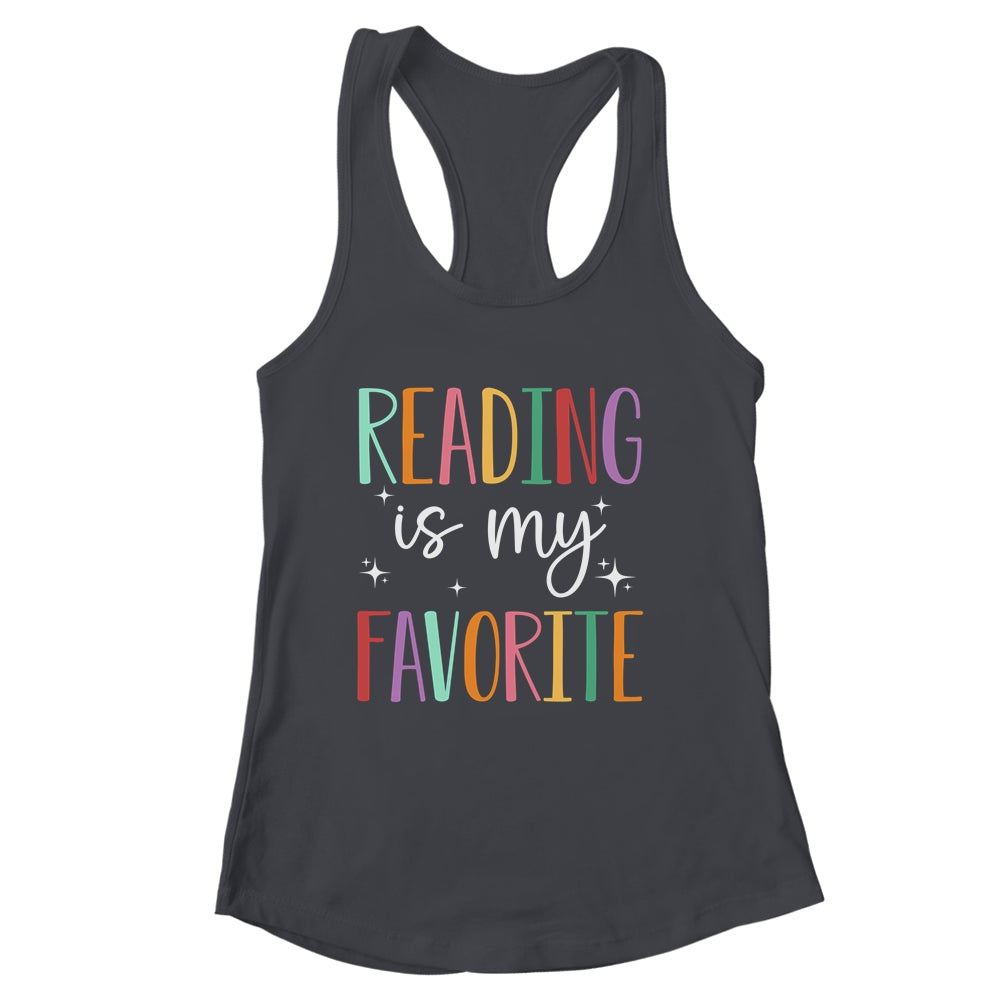 Reading Is My Favorite Teacher Bookworm And Library Worker Shirt & Tank Top | siriusteestore