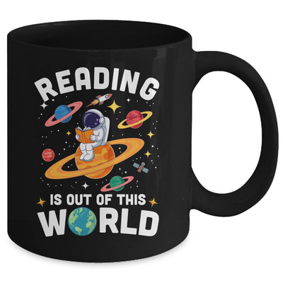 Reading Is Out Of This World Space Funny Books Lover Teacher Mug | siriusteestore