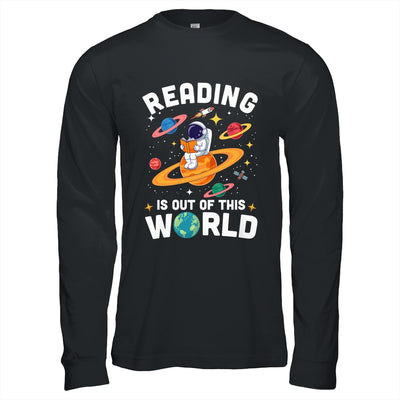 Reading Is Out Of This World Space Funny Books Lover Teacher Shirt & Hoodie | siriusteestore